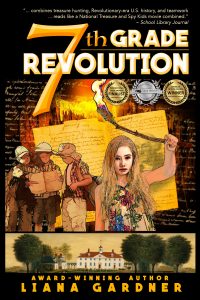 7th Grade Revolution b y Liana Gardner Cover