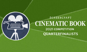 Screencraft 2021 Cinematic Book Quarterfinalist badge