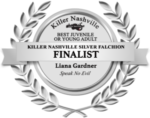 Sliver Falchion Award for Speak No Evil by Liana Gardner