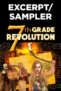 7th Grade Revolution by Liana Gardner Excerpt