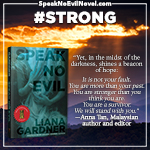 Speak No Evil by Liana Gardner Review Quote by Anna Tan, Malaysian Author