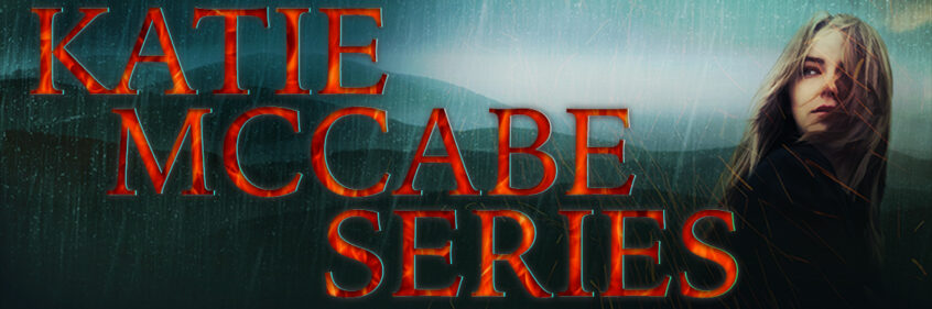 Katie McCabe Series by Liana Gardner Banner