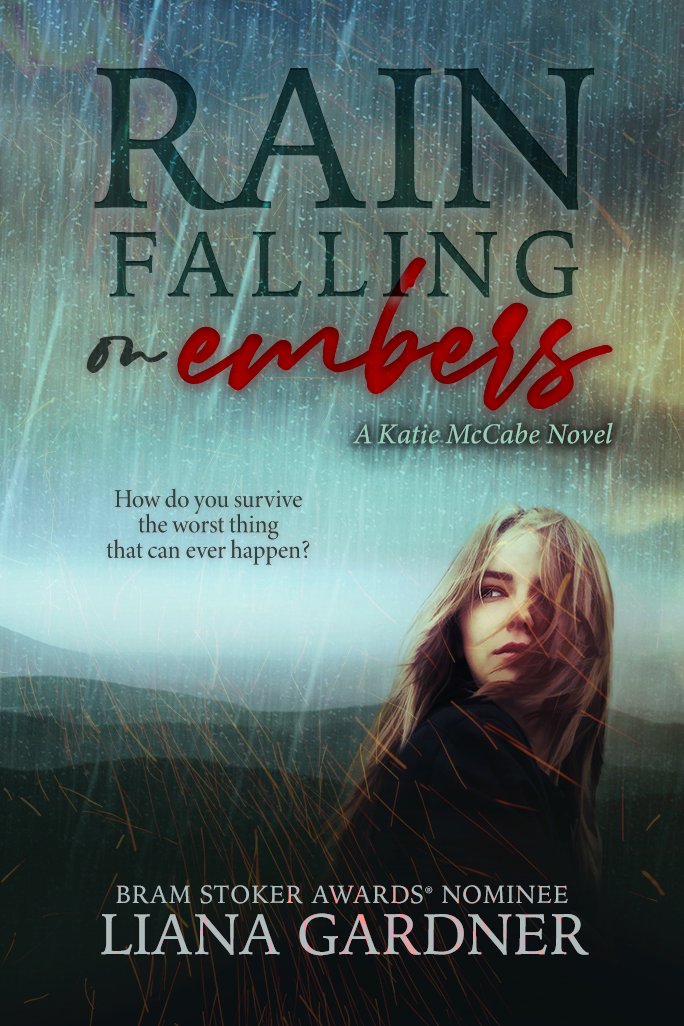 Rain Falling on Embers (Katie McCabe, Book 1) Cover