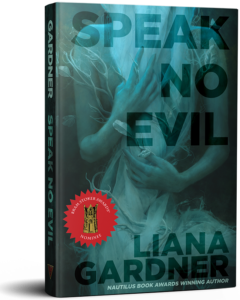 Speak No Evil by Liana Gardner 3D Cover